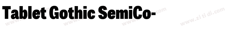 Tablet Gothic SemiCo字体转换